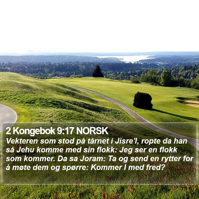 2 Kongebok 9:17 NORSK Bible Study