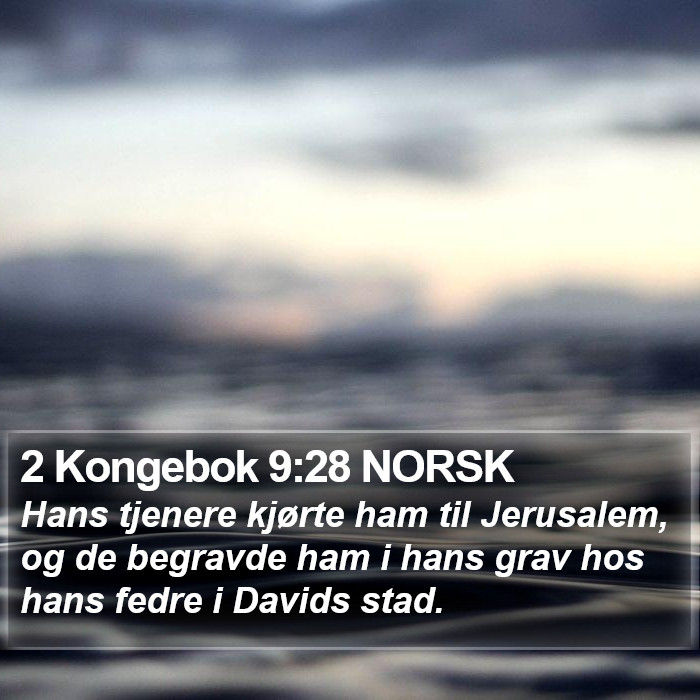 2 Kongebok 9:28 NORSK Bible Study