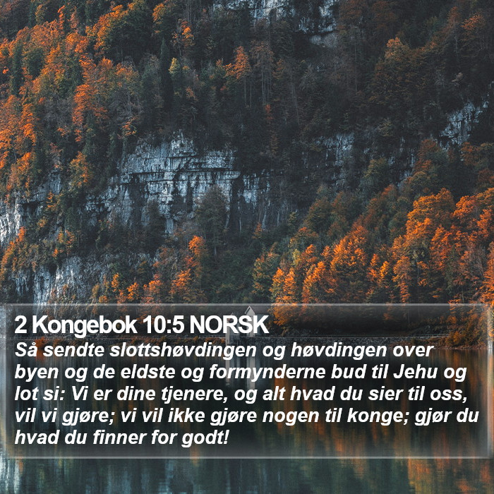 2 Kongebok 10:5 NORSK Bible Study