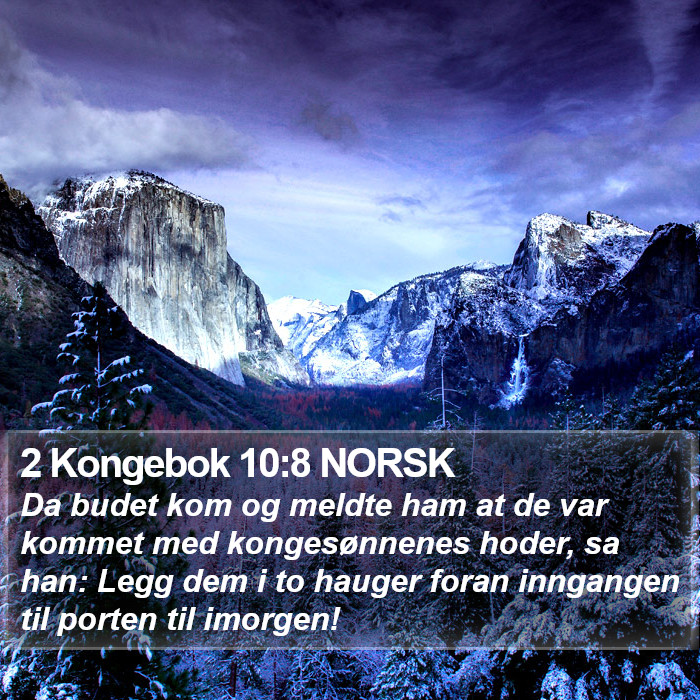 2 Kongebok 10:8 NORSK Bible Study