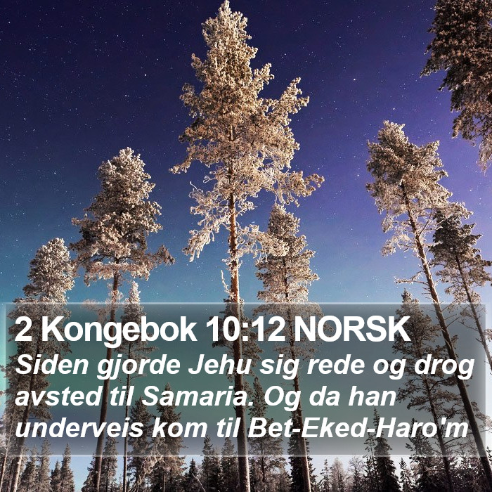 2 Kongebok 10:12 NORSK Bible Study