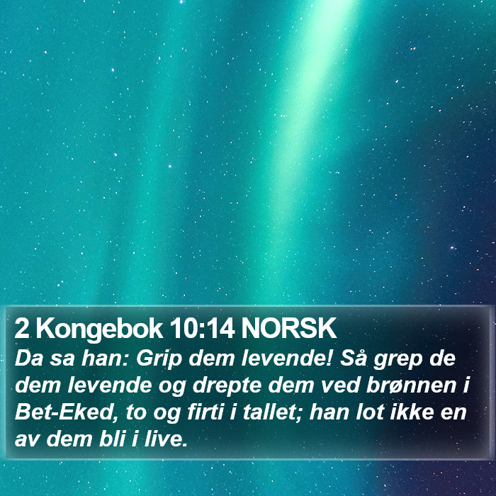 2 Kongebok 10:14 NORSK Bible Study