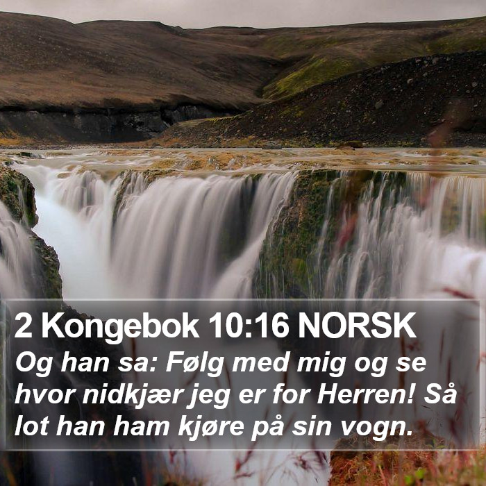 2 Kongebok 10:16 NORSK Bible Study