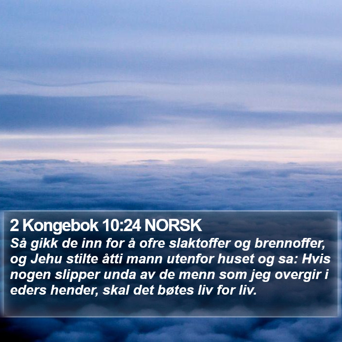 2 Kongebok 10:24 NORSK Bible Study