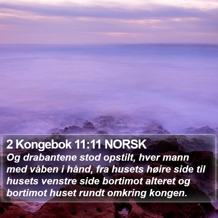 2 Kongebok 11:11 NORSK Bible Study