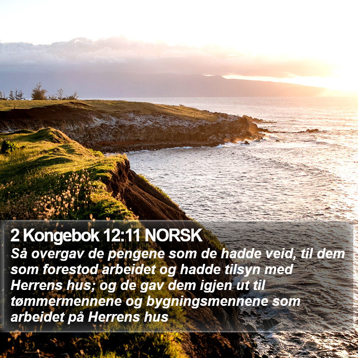 2 Kongebok 12:11 NORSK Bible Study