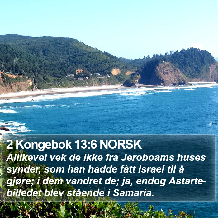 2 Kongebok 13:6 NORSK Bible Study