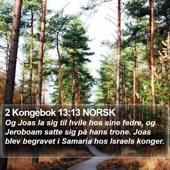 2 Kongebok 13:13 NORSK Bible Study