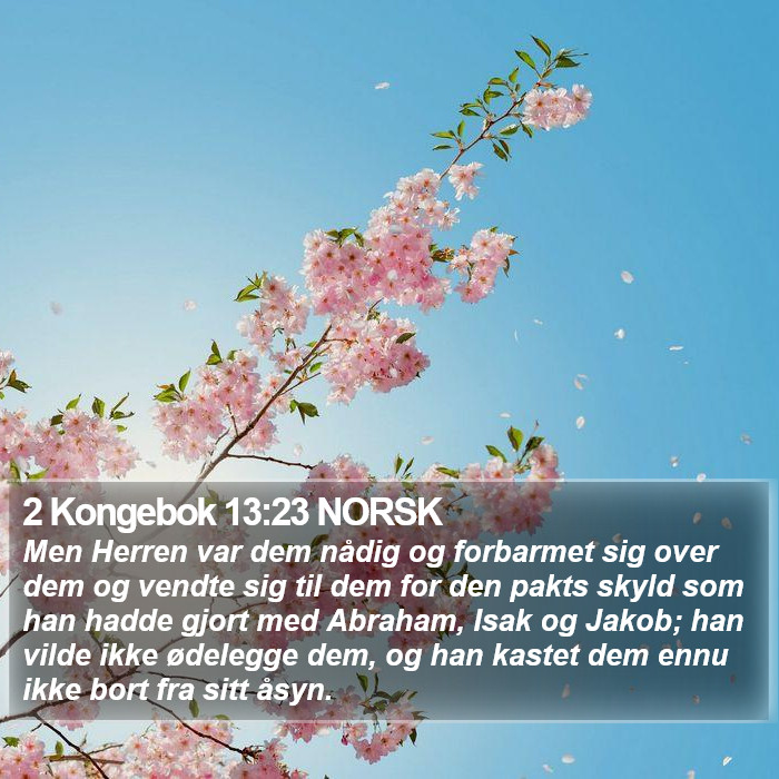 2 Kongebok 13:23 NORSK Bible Study