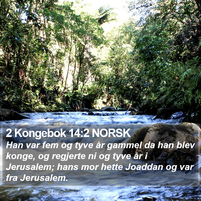 2 Kongebok 14:2 NORSK Bible Study