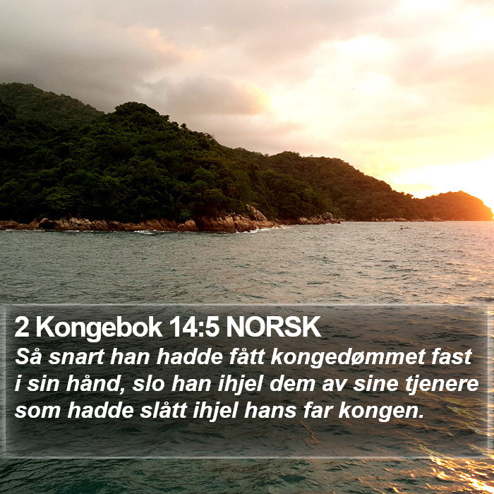 2 Kongebok 14:5 NORSK Bible Study