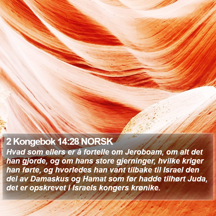 2 Kongebok 14:28 NORSK Bible Study