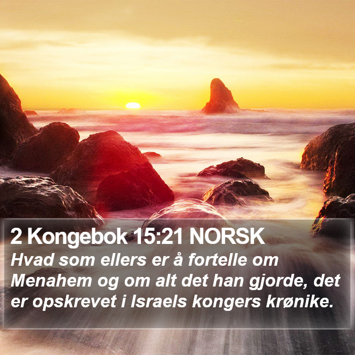 2 Kongebok 15:21 NORSK Bible Study