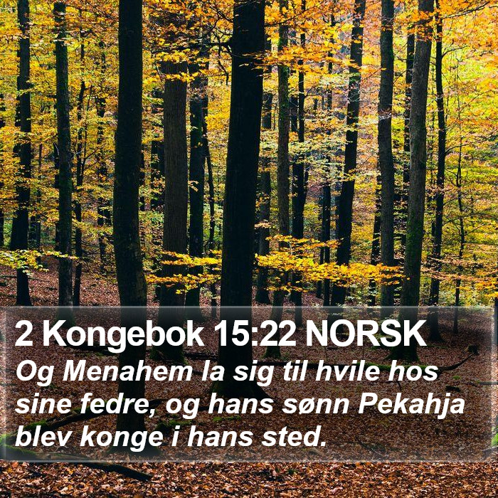 2 Kongebok 15:22 NORSK Bible Study