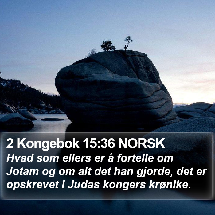 2 Kongebok 15:36 NORSK Bible Study