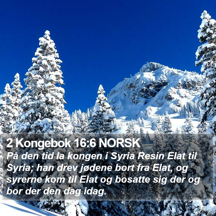 2 Kongebok 16:6 NORSK Bible Study