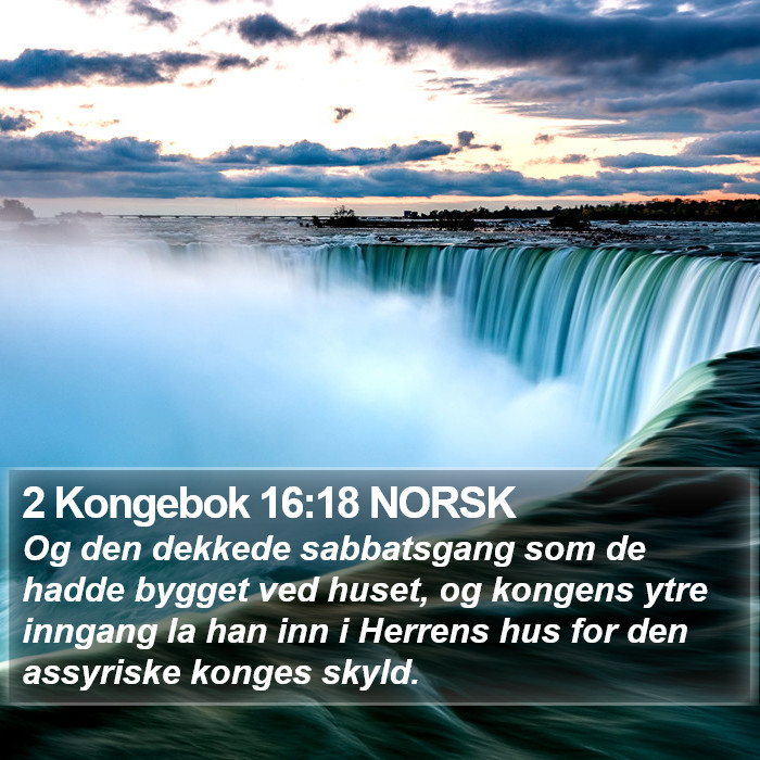 2 Kongebok 16:18 NORSK Bible Study