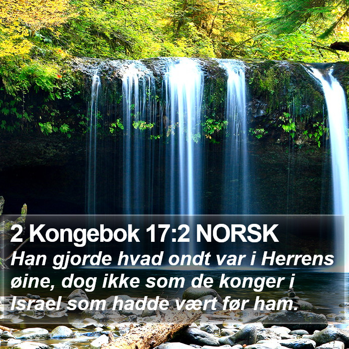 2 Kongebok 17:2 NORSK Bible Study