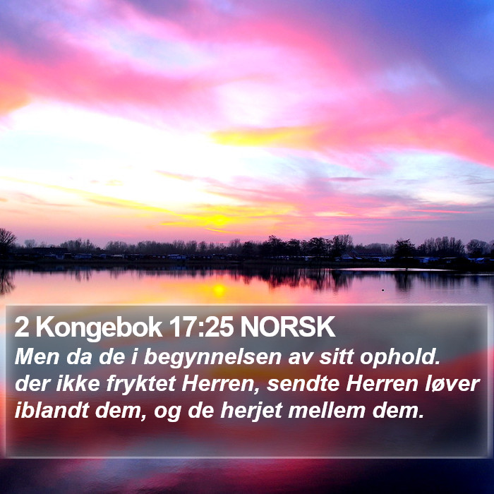 2 Kongebok 17:25 NORSK Bible Study