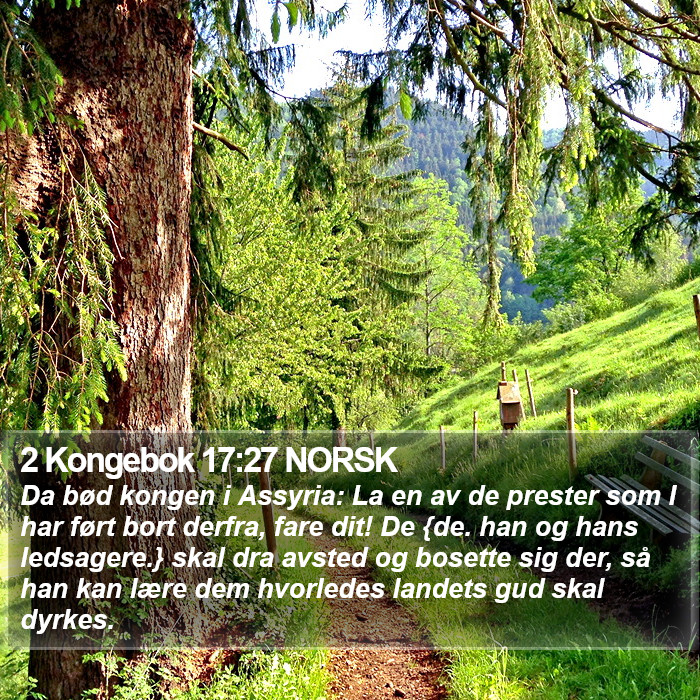 2 Kongebok 17:27 NORSK Bible Study