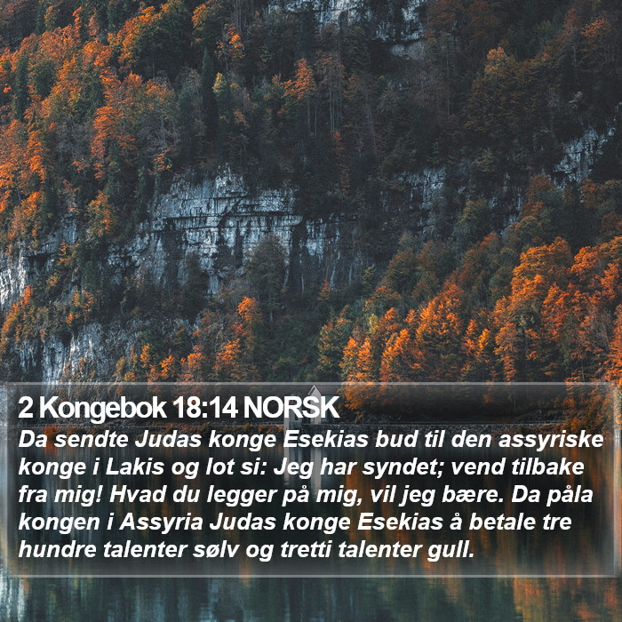 2 Kongebok 18:14 NORSK Bible Study