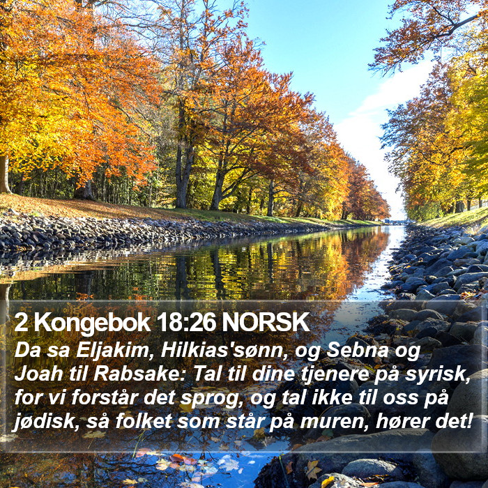 2 Kongebok 18:26 NORSK Bible Study