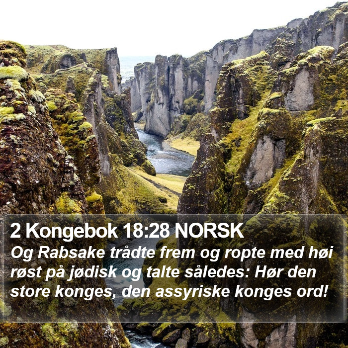 2 Kongebok 18:28 NORSK Bible Study