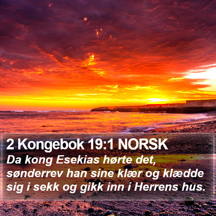 2 Kongebok 19:1 NORSK Bible Study