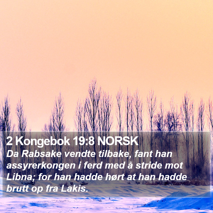 2 Kongebok 19:8 NORSK Bible Study