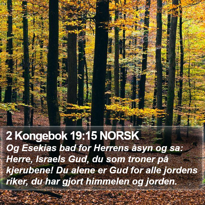 2 Kongebok 19:15 NORSK Bible Study