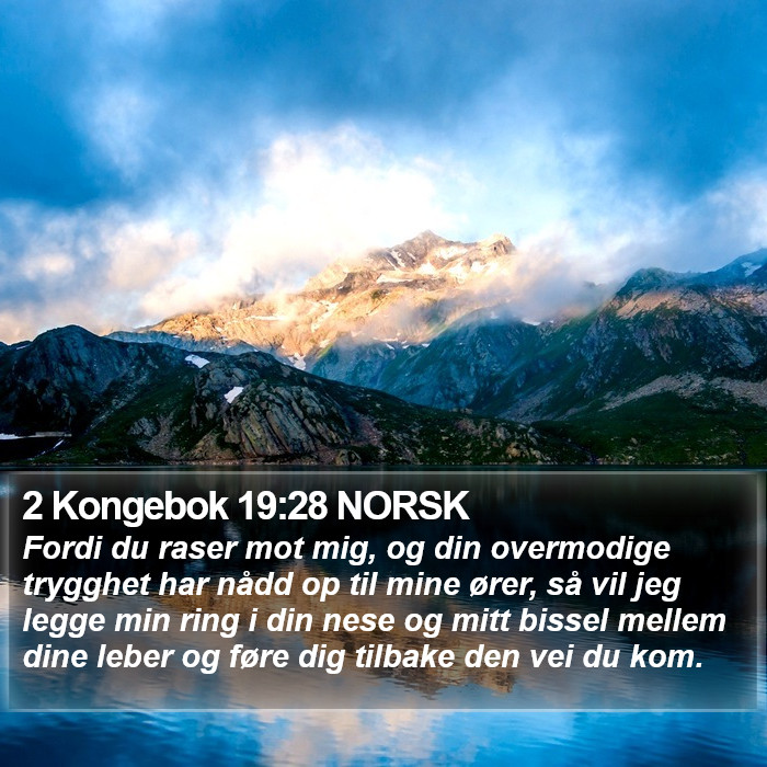 2 Kongebok 19:28 NORSK Bible Study