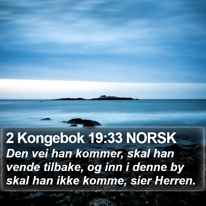 2 Kongebok 19:33 NORSK Bible Study