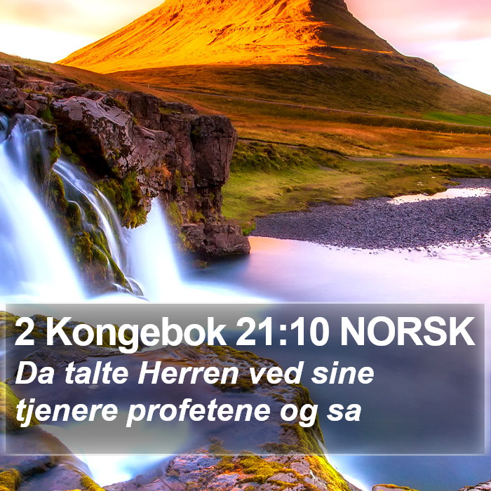 2 Kongebok 21:10 NORSK Bible Study