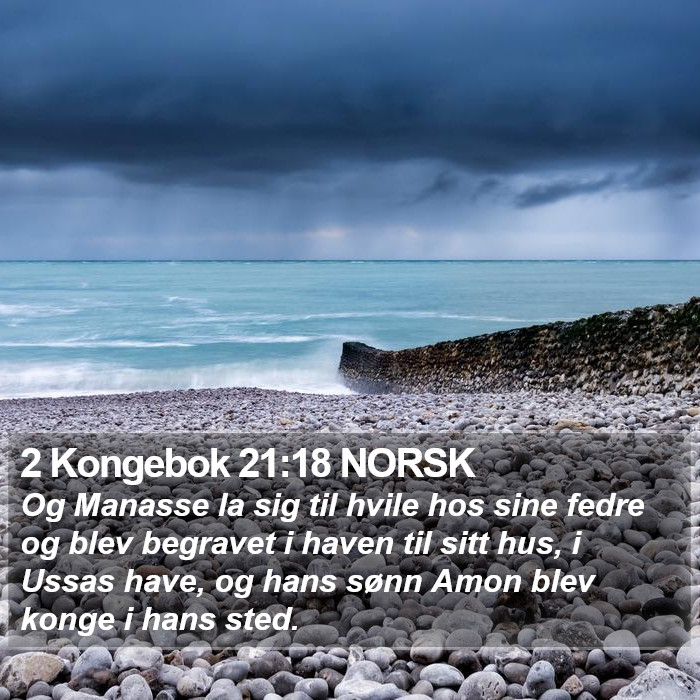 2 Kongebok 21:18 NORSK Bible Study