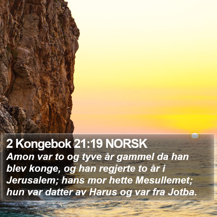 2 Kongebok 21:19 NORSK Bible Study