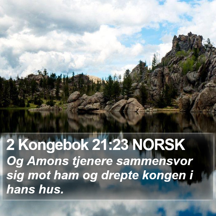 2 Kongebok 21:23 NORSK Bible Study