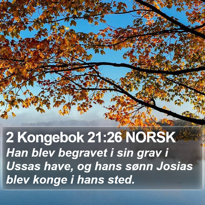 2 Kongebok 21:26 NORSK Bible Study