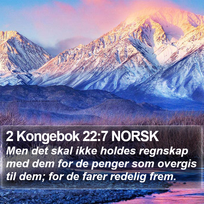 2 Kongebok 22:7 NORSK Bible Study