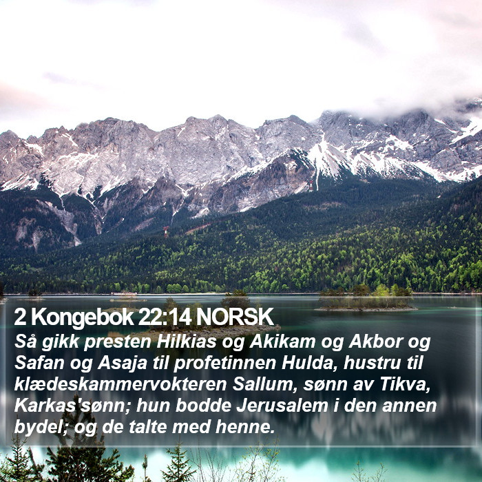 2 Kongebok 22:14 NORSK Bible Study