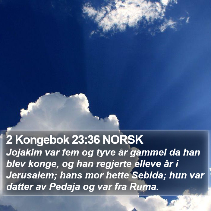 2 Kongebok 23:36 NORSK Bible Study