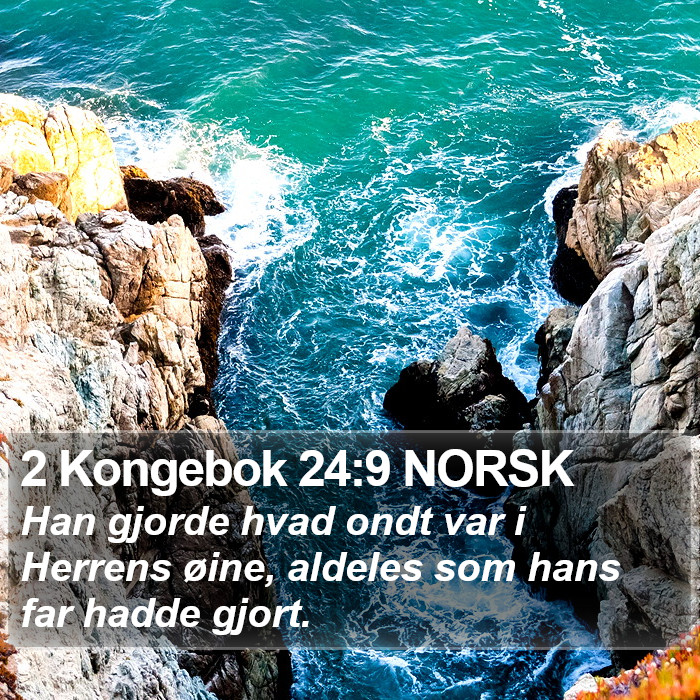 2 Kongebok 24:9 NORSK Bible Study