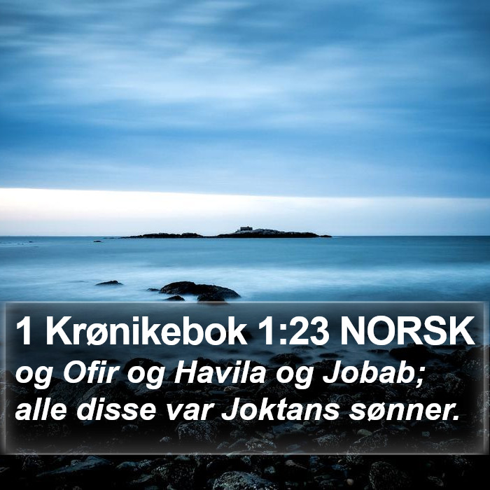 1 Krønikebok 1:23 NORSK Bible Study