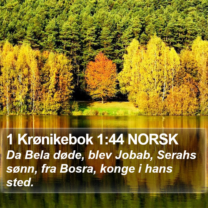 1 Krønikebok 1:44 NORSK Bible Study