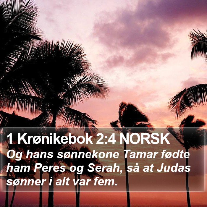 1 Krønikebok 2:4 NORSK Bible Study