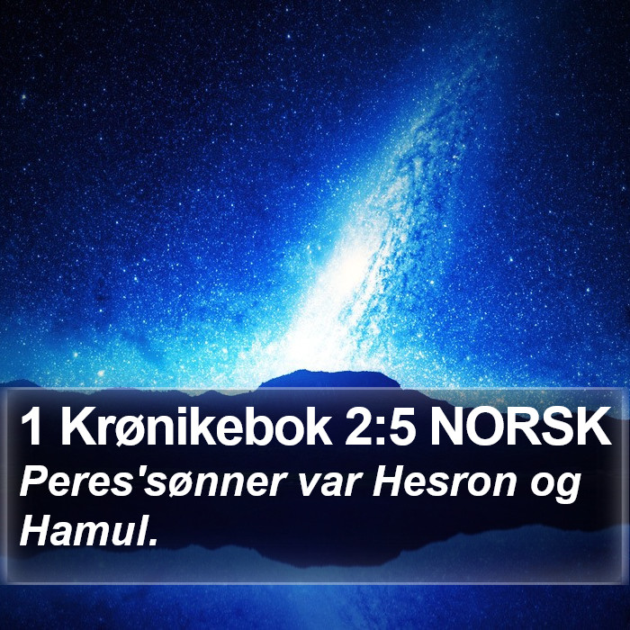 1 Krønikebok 2:5 NORSK Bible Study