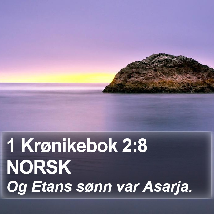 1 Krønikebok 2:8 NORSK Bible Study