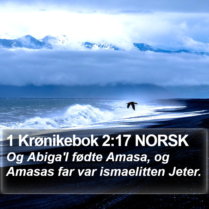 1 Krønikebok 2:17 NORSK Bible Study