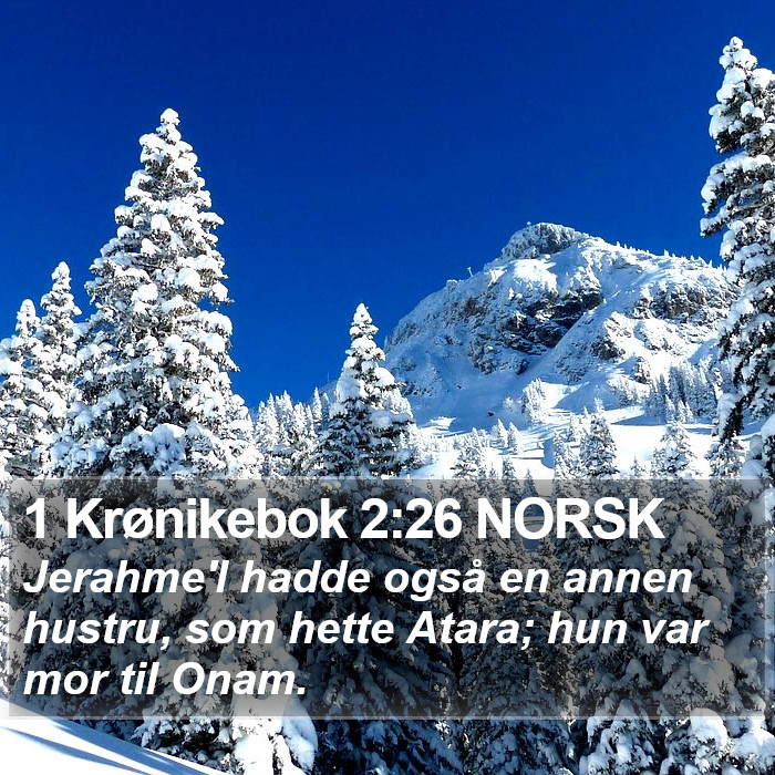 1 Krønikebok 2:26 NORSK Bible Study