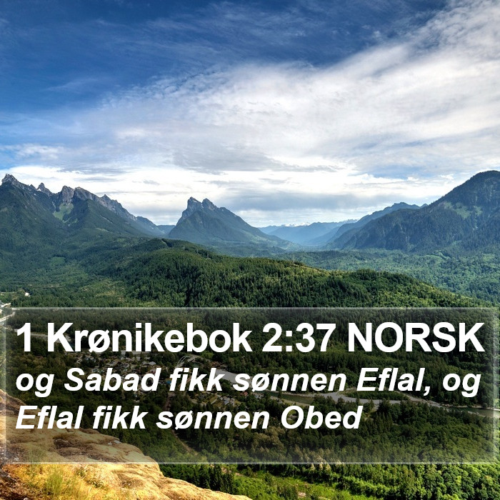 1 Krønikebok 2:37 NORSK Bible Study