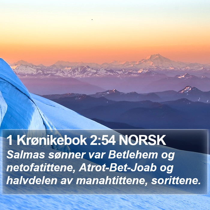 1 Krønikebok 2:54 NORSK Bible Study